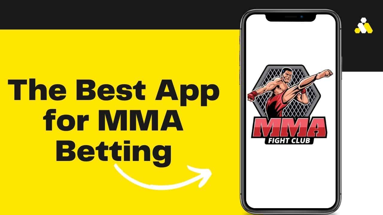 Best App for MMA Betting