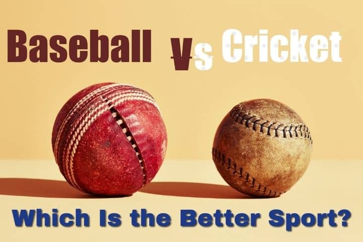 Cricket vs Baseball