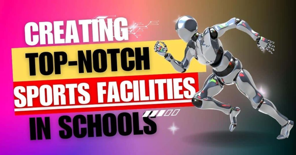 Sports Facilities in Schools