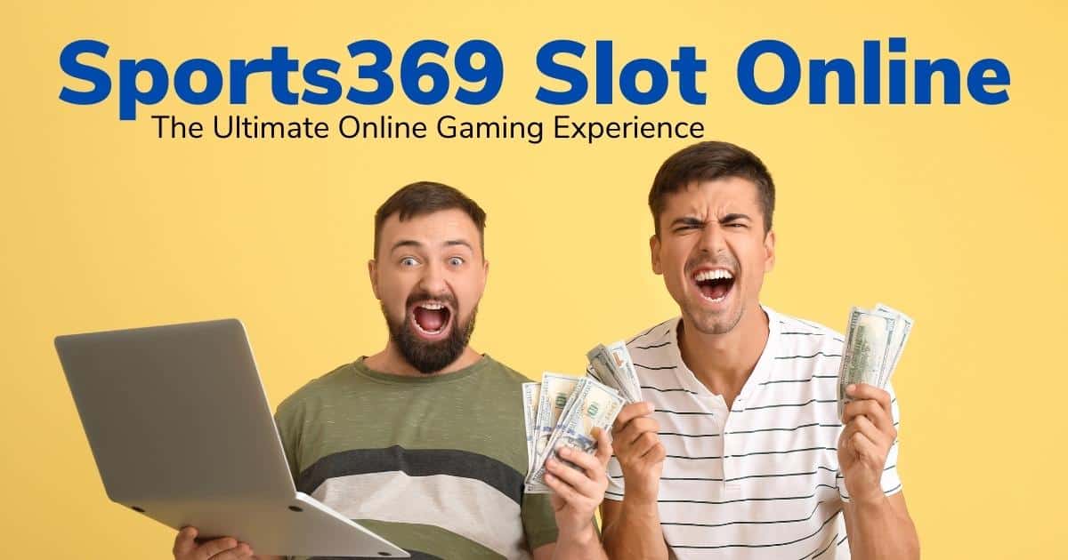 sports369 slot online