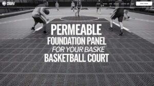 Permeable Foundation Panel for Your Basketball Court | VersaCourt