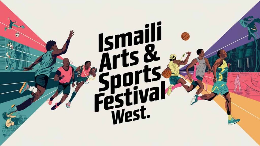 Ismaili Arts & Sports Festival West 2024: Celebrate West Ismaili Arts and Sports!